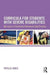 Curricula for Students with Severe Disabilities: Narratives of Standards-Referenced Good Practice by Phyllis Jones