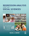 Regression Analysis for the Social Sciences by Rachel A. Gordon