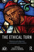 The Ethical Turn: Otherness and Subjectivity in Contemporary Psychoanalysis by David Goodman