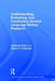 Understanding, Evaluating, and Conducting Second Language Writing Research by Charlene Polio
