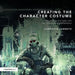 Creating the Character Costume: Tools, Tips, and Talks with Top Costumers and Cosplayers by Cheralyn Lambeth