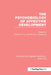 The Psychobiology of Affective Development (Ple: Emotion) by Nathan A. Fox