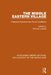 The Middle Eastern Village: Changing Economic and Social Relations by Richard Lawless