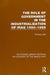 The Role of Government in the Industrialization of Iraq 1950-1965 (Rle Economy of Middle East) by Ferhang Jalal