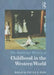 The Routledge History of Childhood in the Western World by Paula S. Fass