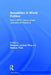Sexualities in World Politics: How LGBTQ Claims Shape International Relations by Manuela Lavinas Picq