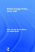 British Foreign Policy Since 1945 by Mark Garnett