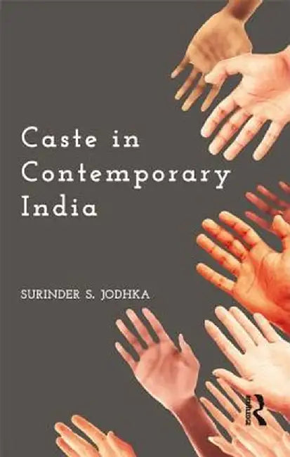 Caste in Contemporary India by Surinder S. Jodhka