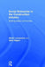 Social Enterprise in the Construction Industry: Building Better Communities by Martin Loosemore