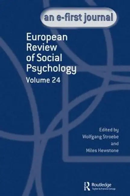 European Review of Social Psychology: Volume 24 by Miles Hewstone
