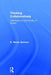 Thinking Collaboratively: Learning in a Community of Inquiry by D. Randy Garrison