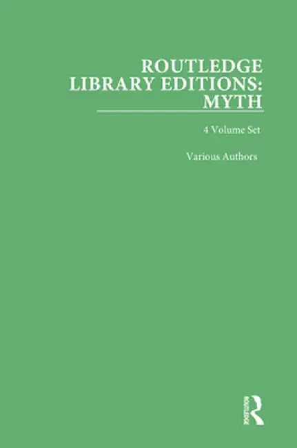 Routledge Library Editions: Myth by Various