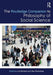 The Routledge Companion to Philosophy of Social Science by Lee McIntyre