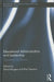 Educational Administration and Leadership: Theoretical Foundations by David Burgess