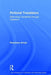 Fictional Translators: Rethinking Translation Through Literature by Rosemary Arrojo