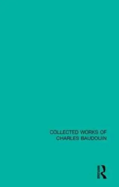 Psychoanalysis and Aesthetics by Charles Baudouin