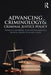 Advancing Criminology and Criminal Justice Policy by Thomas Blomberg
