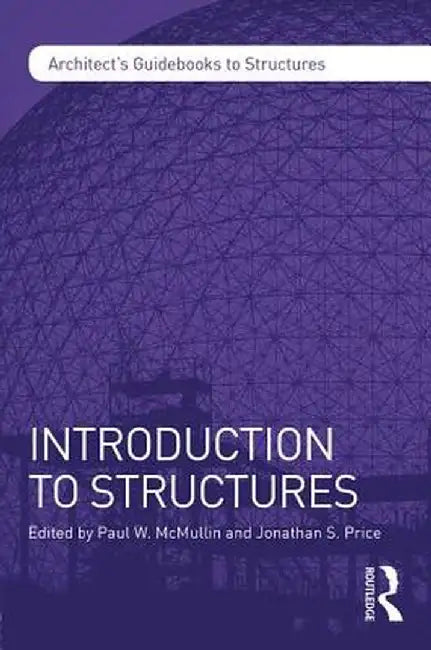 Introduction to Structures by Paul McMullin
