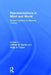 Representations in Mind and World: Essays Inspired by Barbara Tversky by Jeffrey M. Zacks