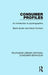 Consumer Profiles (Rle Consumer Behaviour): An Introduction to Psychographics by Barrie Gunter