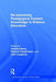 Re-examining Pedagogical Content Knowledge in Science Education by Amanda Berry