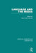 Language and the Media: Critical Concepts in Linguistics by Helen Kelly Holmes
