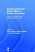 Student-generated Digital Media in Science Education: Learning, explaining and communicating content by Garry Hoban