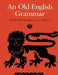 An Old English Grammar by Randolph Quirk