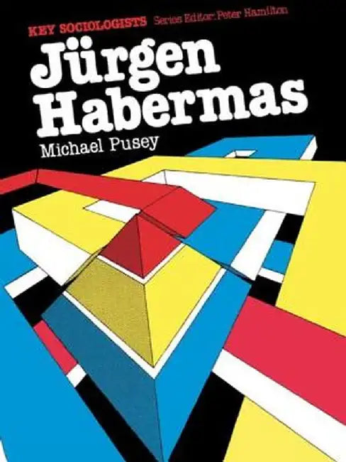 Jurgen Habermas by Michael Pusey