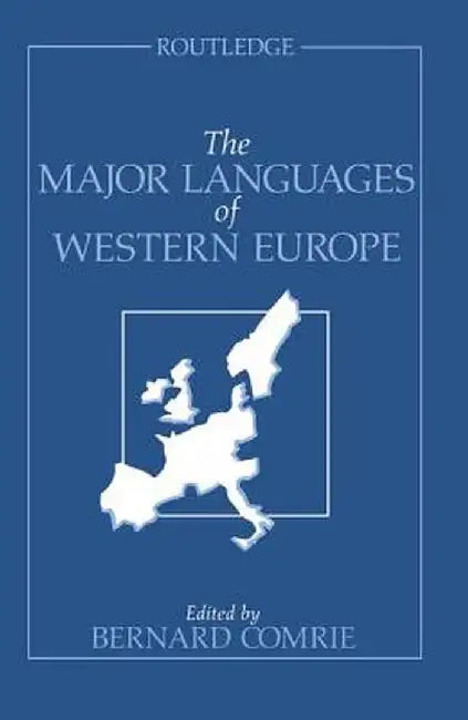 The Major Languages of Western Europe by Bernard Comrie