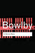A Secure Base by John Bowlby