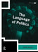 The Language of Politics by Adrian Beard
