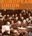 The European Union Since 1945 by Alasdair Blair