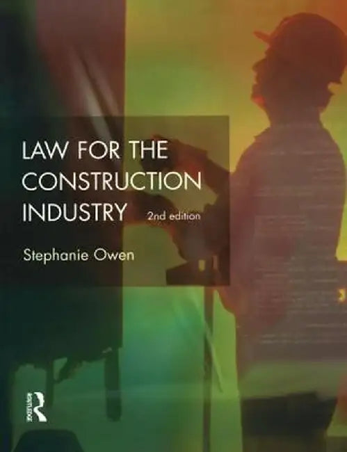 Law for the Construction Industry by J.R. Lewis