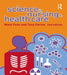 Science in Nursing and Health Care by Tony Farine, Mark A. Foss