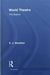 World Theatre: The Basics by E. J. Westlake
