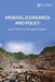 Mineral Economics and Policy by John E. Tilton