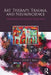 Art Therapy, Trauma, and Neuroscience: Theoretical and Practical Perspectives by Juliet L. King