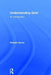 Understanding Grief: An Introduction by Richard Gross