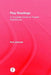 Play Readings: A Complete Guide for Theatre Practitioners by Rob Urbinati