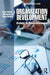 Organization Development: Strategies for Changing Environments by Robert Smither