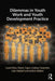 Dilemmas in Youth Work and Youth Development Practice by Laurie Ross