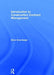 Introduction to Construction Contract Management by Brian Greenhalgh
