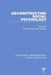 Deconstructing Social Psychology by Ian Parker