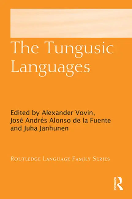 The Tungusic Languages by Alexander Vovin
