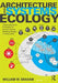 Architecture and Systems Ecology: Thermodynamic Principles of Environmental Building Design, in Three Parts by William W. Braham