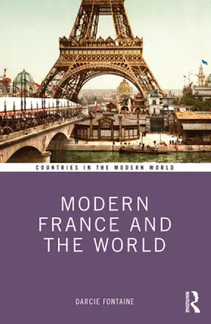 Modern France and the World by Fontaine, Darcie