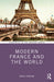 Modern France and the World by Fontaine, Darcie
