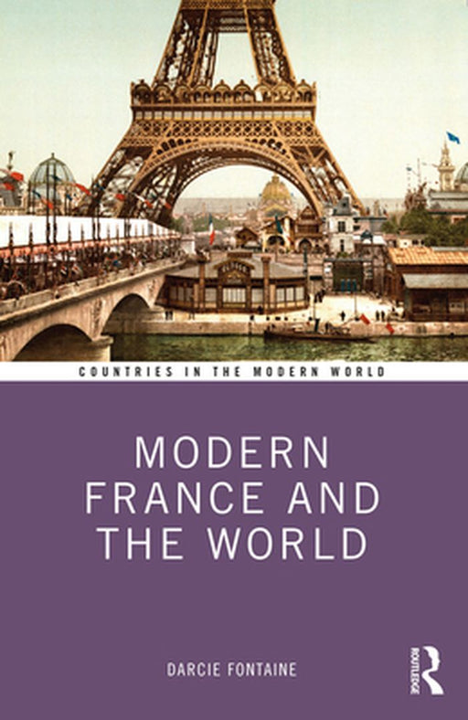 Modern France and the World by Fontaine, Darcie