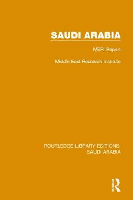 Saudi Arabia Pbdirect: Meri Report by Middle East Research Inst